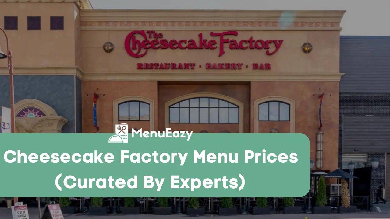 cheesecake factory menu prices menueazy