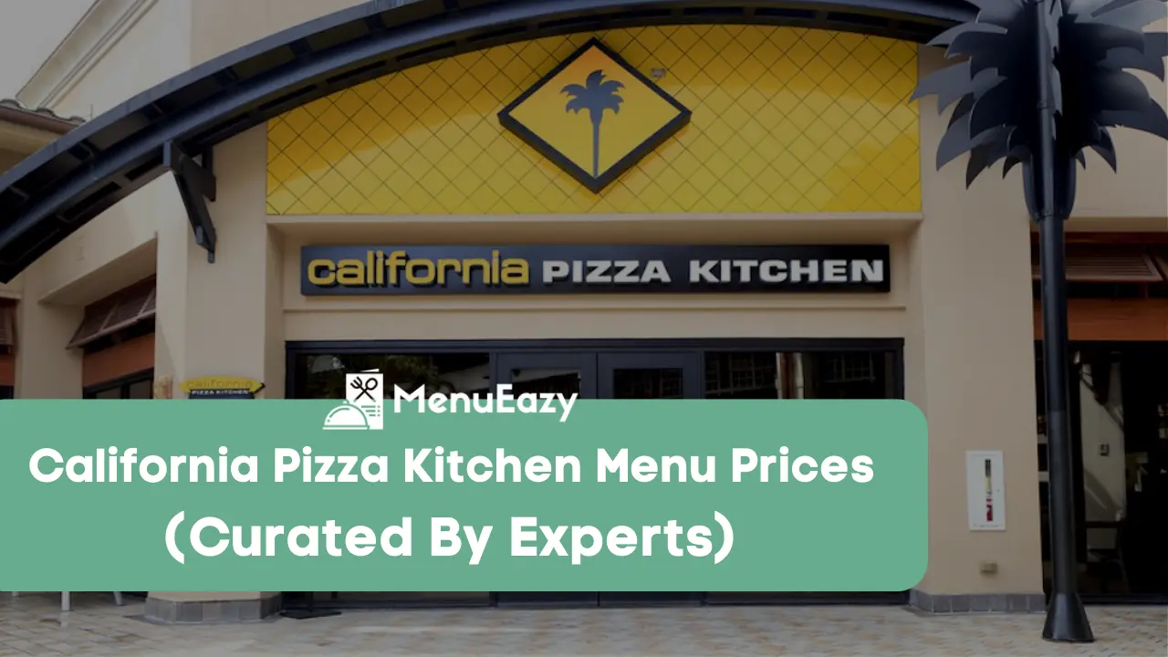 california pizza kitchen menu prices menueazy