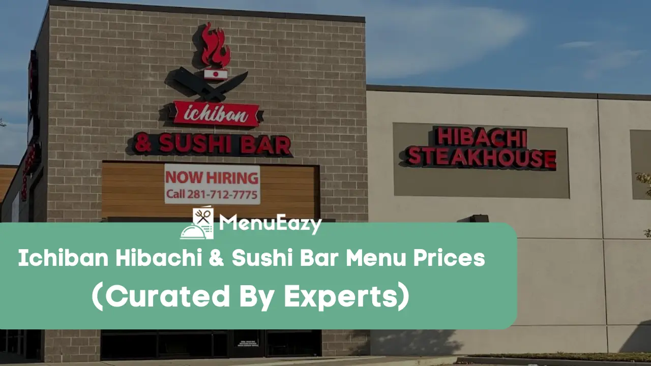 ichiban hibachi & sushi bar menu prices menueazy