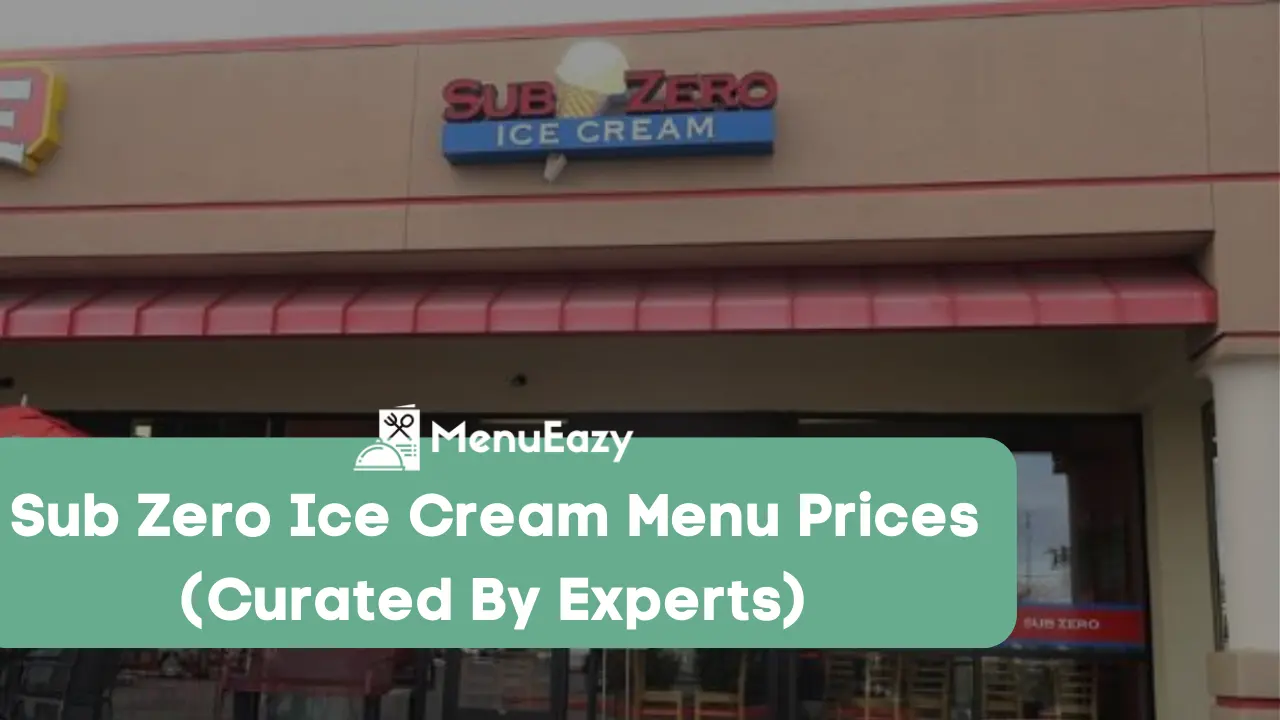 sub zero ice cream menu prices menueazy