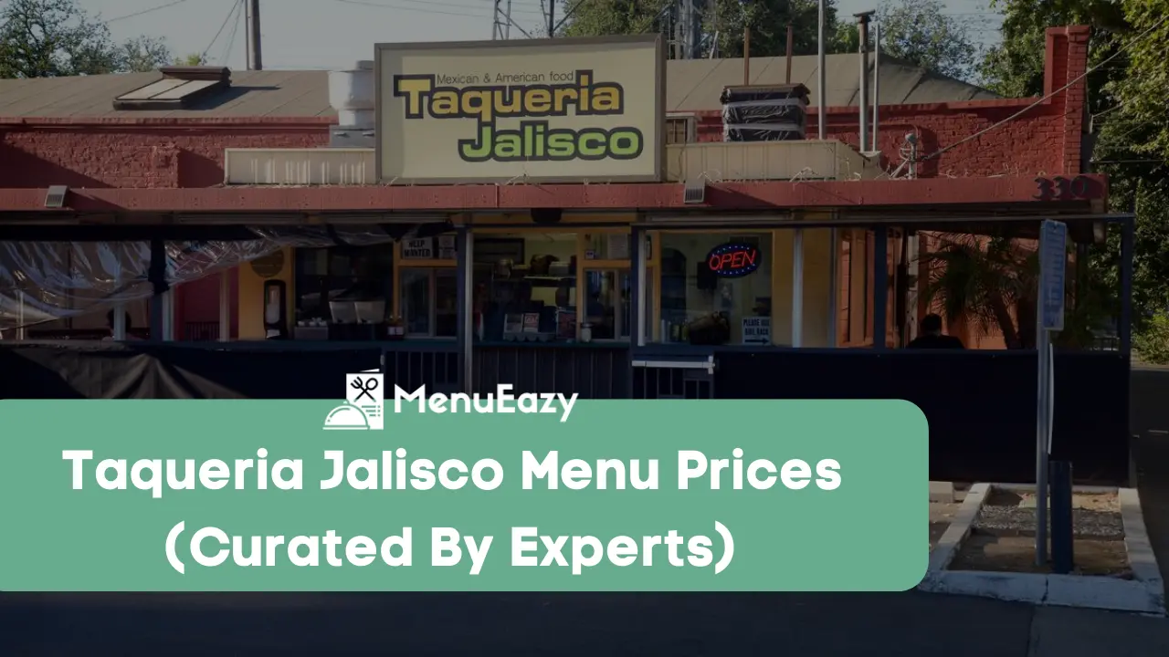 taqueria jalisco menu prices menueazy