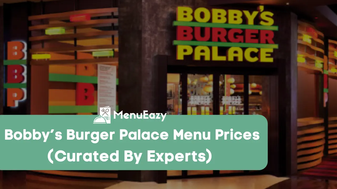 bobbys burger palace menu prices menueazy