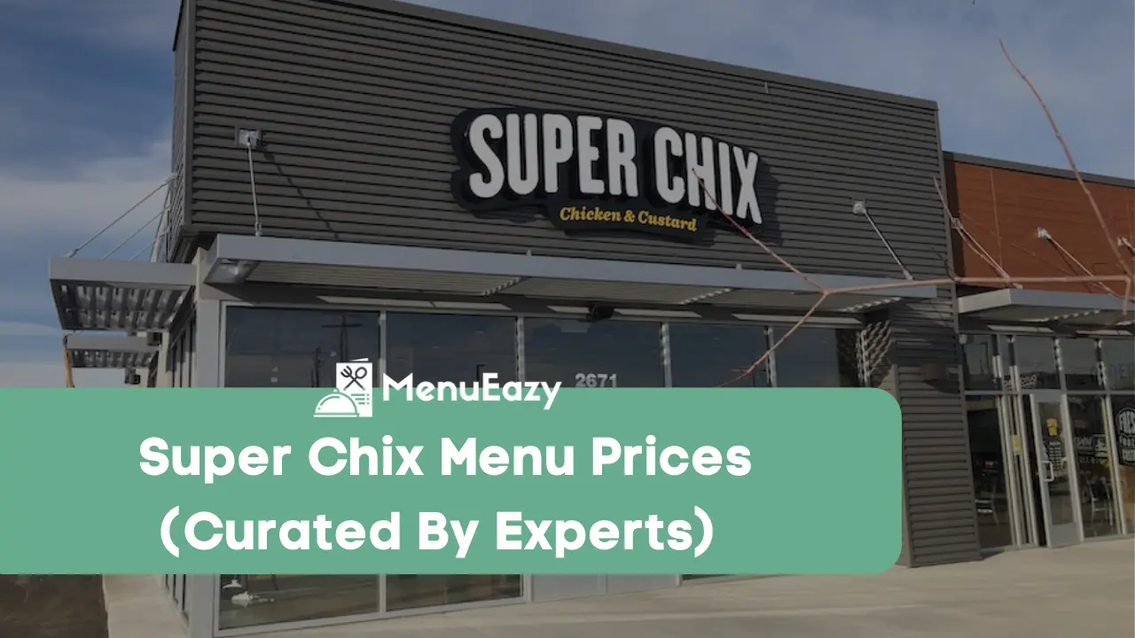 super chix menu prices menueazy