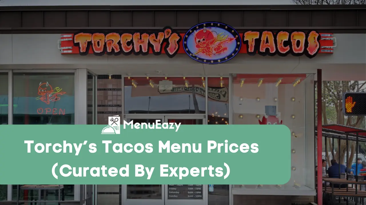torchys tacos menu prices menueazy