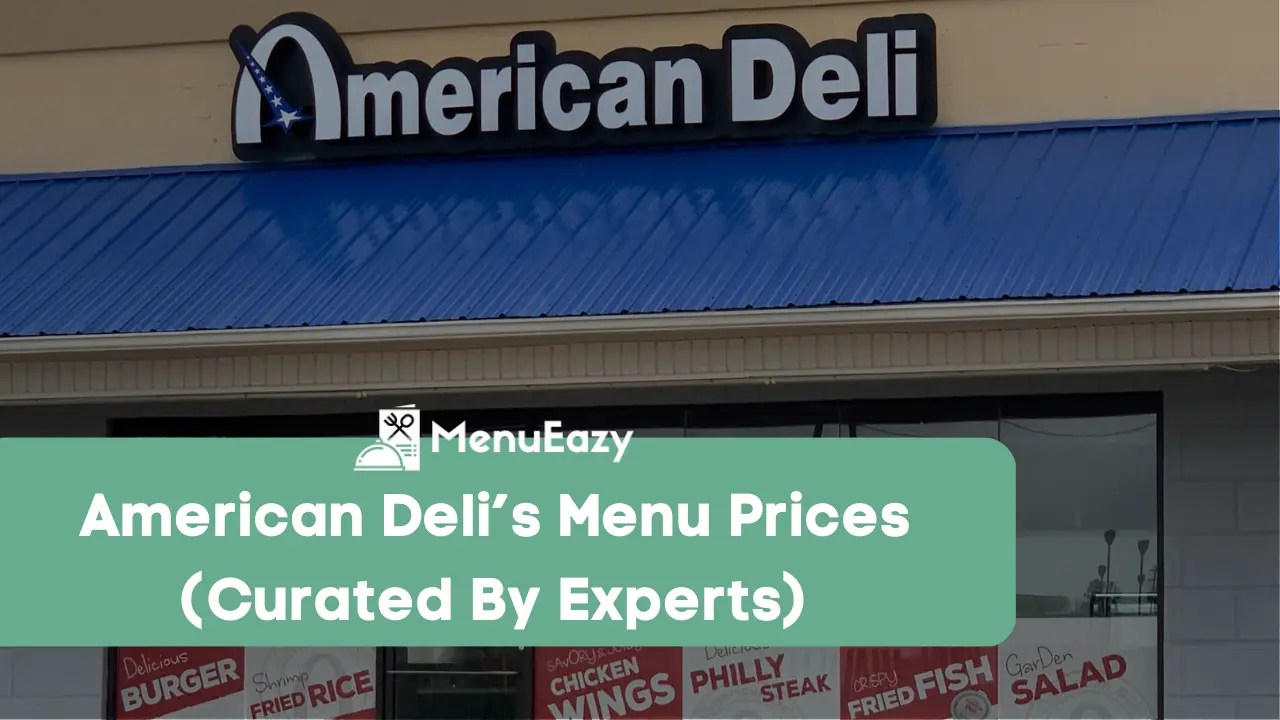 american delis menu prices menueazy