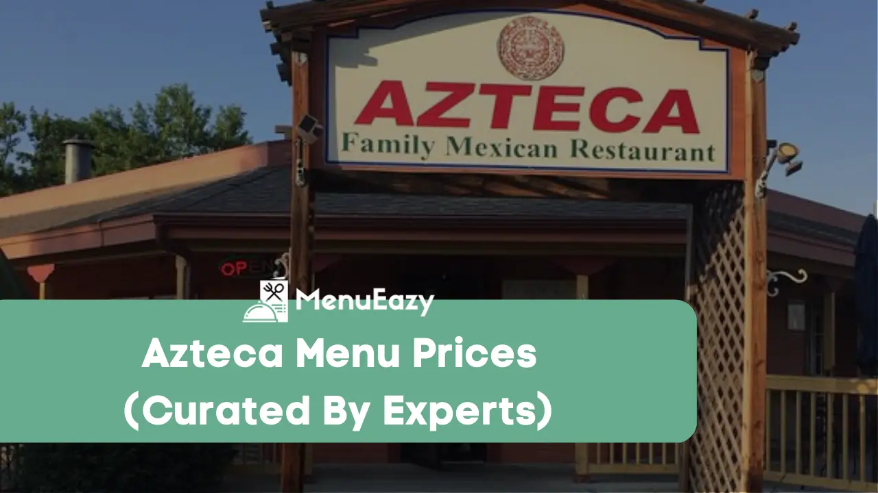 azteca menu prices menueazy