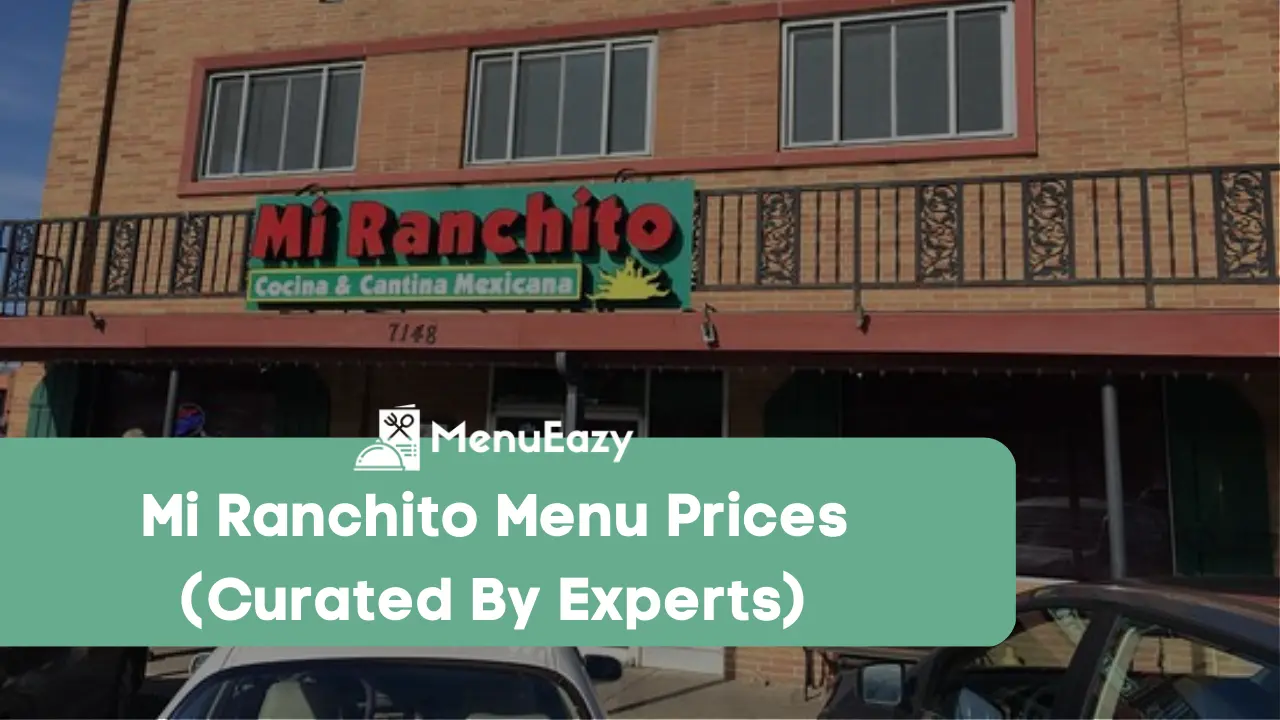 mi ranchito menu prices menueazy